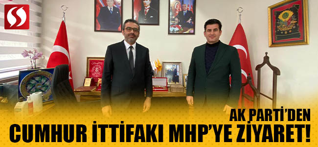 Ak Parti'den Cumhur İttifakı MHP'ye Ziyaret!