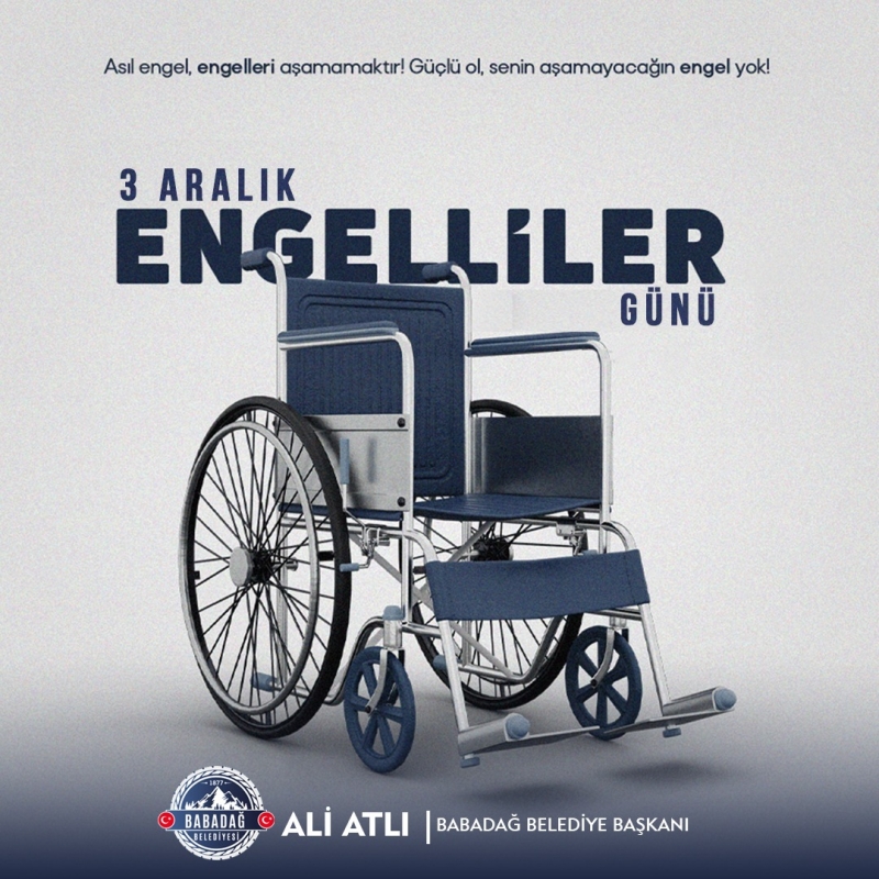 Başkan Atlı’dan 3 Aralık Dünya Engelliler Günü Mesajı!