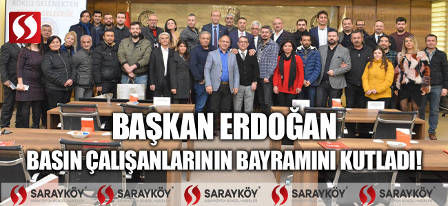 Başkan Erdoğan, Basın Çalışanlarının Bayramını Kutladı!