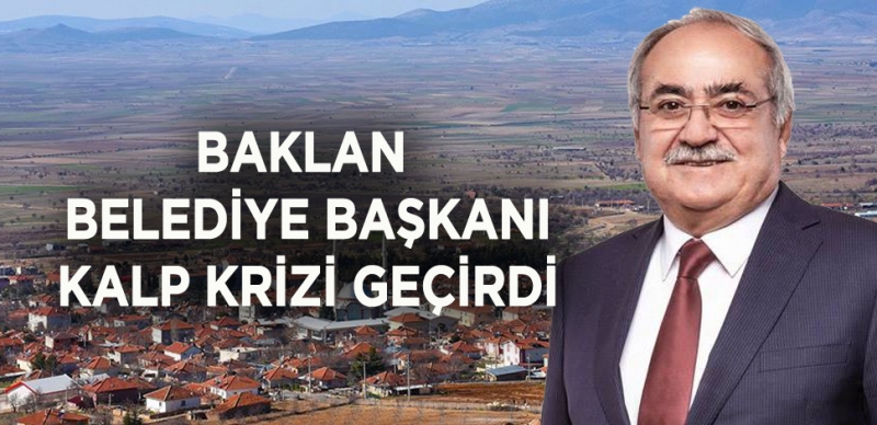 BAŞKAN GÜLSEVEN YOĞUN BAKIMDA 