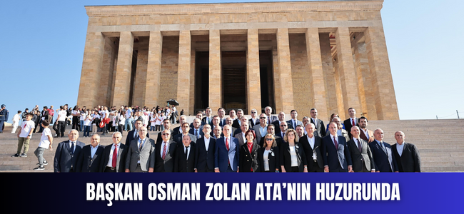 Başkan Osman Zolan Ata’nın huzurunda
