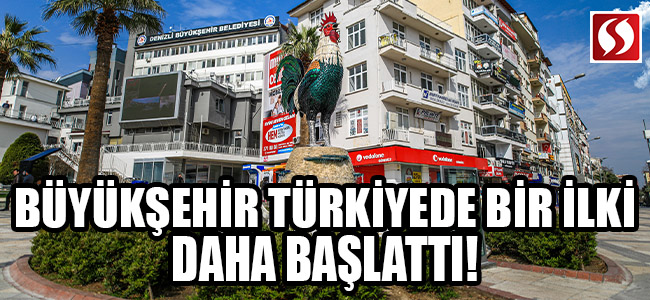 Büyükşehir Türkiye'de bir ilki daha başlattı!
