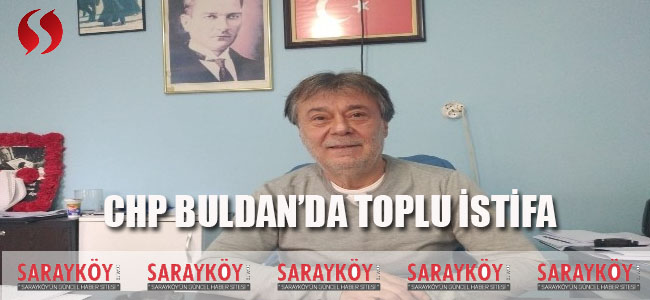 CHP Buldan'da Toplu İstifa