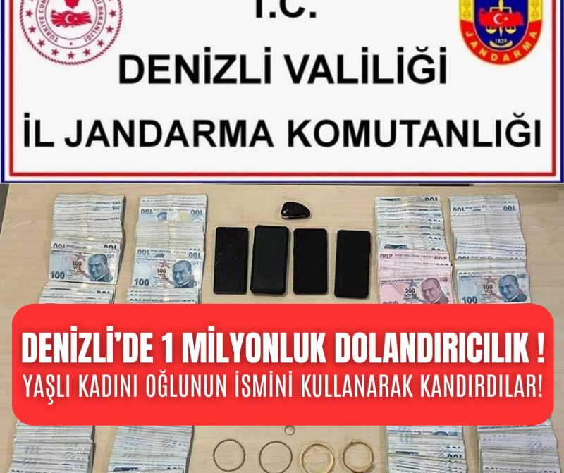 Denizli'de akıllara durgunluk veren dolandırıcılık! Yaşlı kadını oğlunun ismi ile kandırdılar!