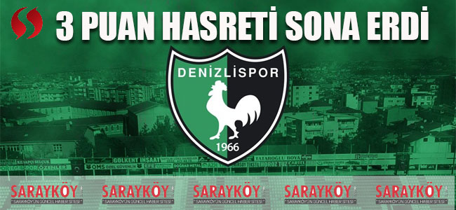 Denizlispor 3 Puan Hasretine Son Verdi
