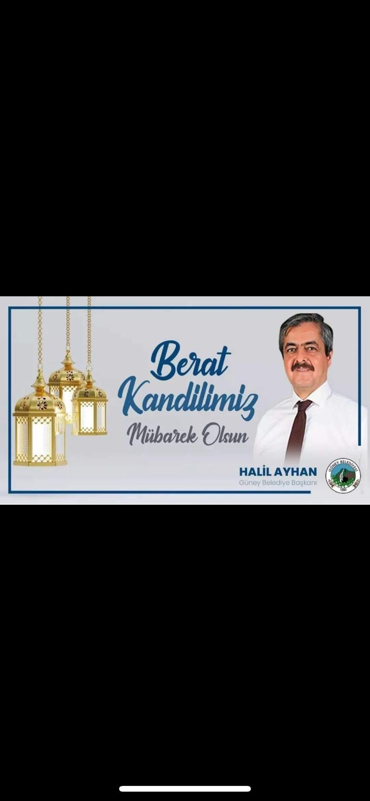 Güney Belediye Başkanı Halil Ayhan Berat Kandilini Kutladı! 