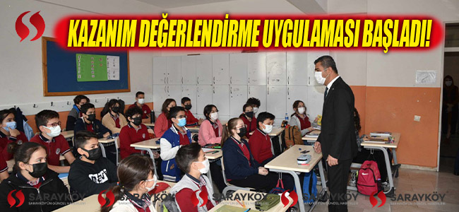 Kazanım Değerlendirme Uygulaması Başladı!