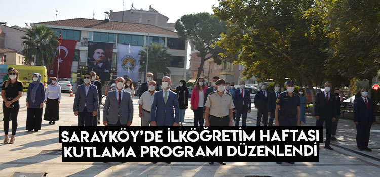 Sarayköy'de ilköğretim haftası kutlama programı düzenlendi