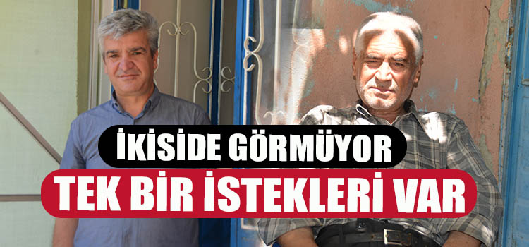 SARAYKÖYLÜ KARDEŞLERİN TEK BİR İSTEĞİ VAR 
