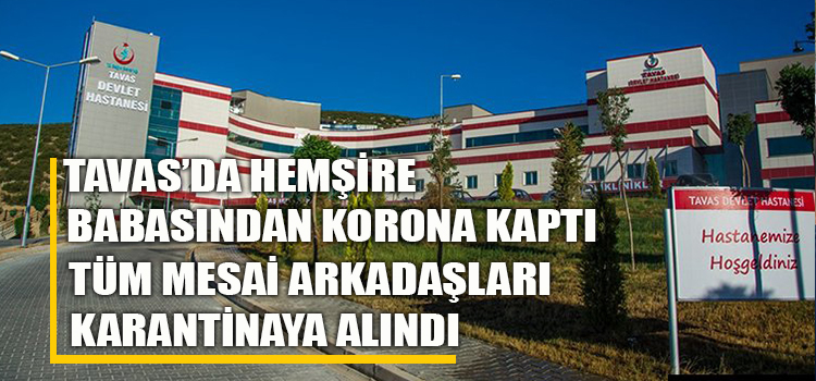 TAVAS'TA TESTLERİ POZİTİF ÇIKTI 