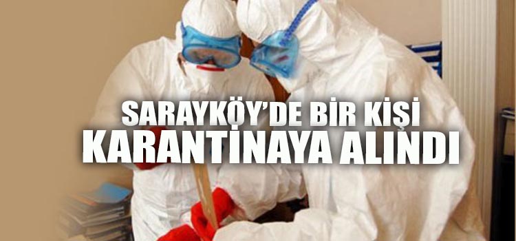 YAKINI HASTANEDE KENDİSİ EVDE KARANTİNADA 