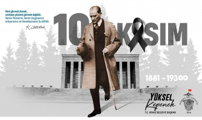 Başkan Kepenek Mustafa Kemal Atatürk'ün aramızdan ayrılışının 85. yıl dönümünü andı!