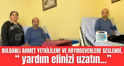 Ağaçtan düşerek felç kalan 3 çocuk babası Buldanlı Ahmet hayırseverlerden yardım bekliyor, 