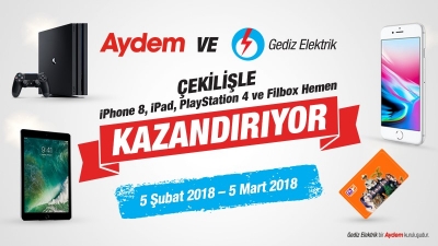 Aydem ve Gediz Elektrik, Çekilişle iPhone 8, iPad, PlayStation 4 ve Filbox Hemen Kazandırıyor