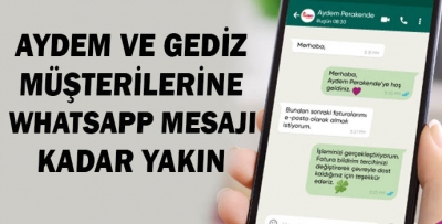 Aydem ve Gediz Perakende, Müşterilerine Bir WhatsApp Mesajı Kadar Yakın