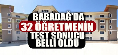BABADAĞ'DA 32 ÖĞRETMEN KARANTİNAYA ALINMIŞTI 