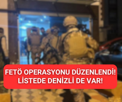 Bakan Yerlikaya duyurdu! FETÖ operasyonu listede Denizli'de var! 