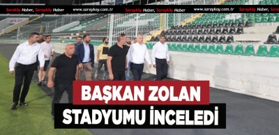 Başkan Osman Zolan, stadyumu inceledi