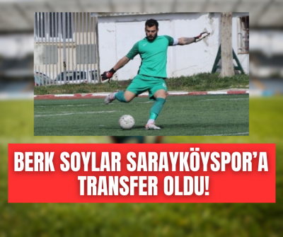 Berk Soylar Sarayköy Spor'a Transfer Oldu: Bir Yıldız Kalecinin Eve Dönüşü