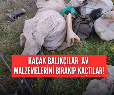 Buldan'da kaçak balıkçılar, yakalanacağını anlayınca malzemeleri bırakıp kaçtılar! 