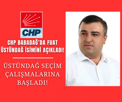 CHP Babadağ'da Fuat Üstündağ dedi! 
