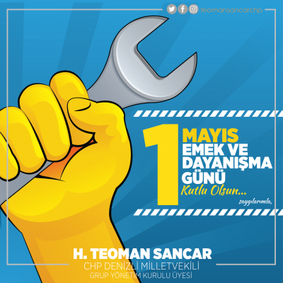CHP Milletvekili Teoman Sancar’ın 1 Mayıs Mesajı