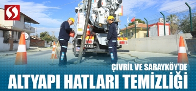Çivril ve Sarayköy'de Alt Yapı Hatları Temizliği!