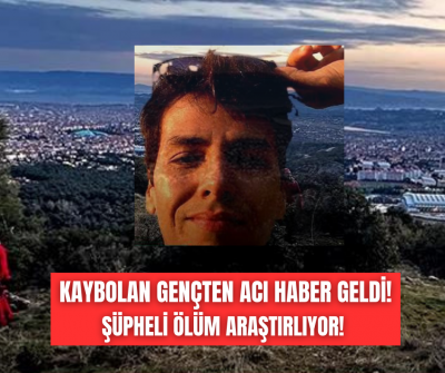 Dağ taş aranıyordu kayıp adamdan acı haber geldi!
