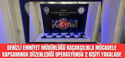 Denizili Emniyeti Arı Gibi Çalışıyor, kaçakçılıkla mücadele hız kesmeden devam ediyor! 