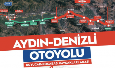 Denizli-Aydın Otoyolu 89 kilometrelik kısmı bugün açıldı! 