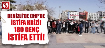 Denizli CHP'de istifa krizi! 180 genç istifa etti!