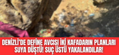 Denizli'de define avcılarının planları suya düştü, jandarma suç üstü yaptı!
