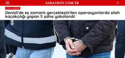 Denizli'de eş zamanlı gerçekleştirilen operasyonlarda silah kaçakçılığı yapan 5 şahıs yakalandı!
