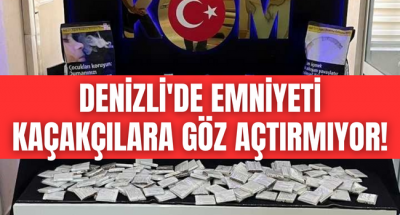 Denizli'de kaçakçılıkla mücadele hız kesmeden devam ediyor, çok sayıda kaçak ürüne el koyuldu!