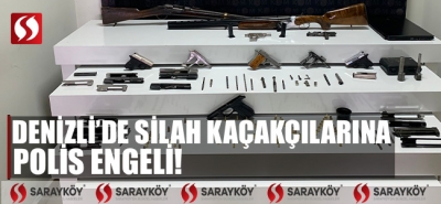 Denizli'de silah kaçakçılarına polis engeli!