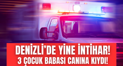 Denizli'de şok intihar! 3 çocuk babası kendini astı!