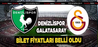 Denizlispor-Galatasaray Maçının Bilet Fiyatı Belli Oldu!