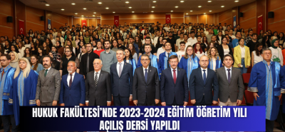 Hukuk Fakültesi’nde 2023-2024 Eğitim Öğretim Yılı Açılış Dersi Yapıldı