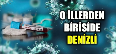 KORONA ARTIK DENİZLİ'DE DAHA ERKEN TEŞHİS EDİLECEK