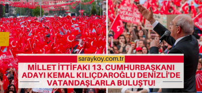Millet İttifakı 13. Cumhurbaşkanı Adayı Kemal Kılıçdaroğlu Denizli'de vatandaşlarla buluştu!