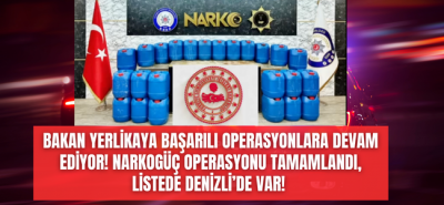 NARKOGÜÇ! Operasyon kapsamında Denizli'de var! Bakan Yerlikaya büyük başarılara imza atmaya devam ediyor!