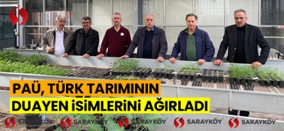 PAÜ, Türk Tarımının Duayen İsimlerini Ağırladı!