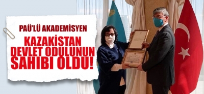 PAÜ’lü Akademisyen Kazakistan Devlet Ödülünün Sahibi Oldu!