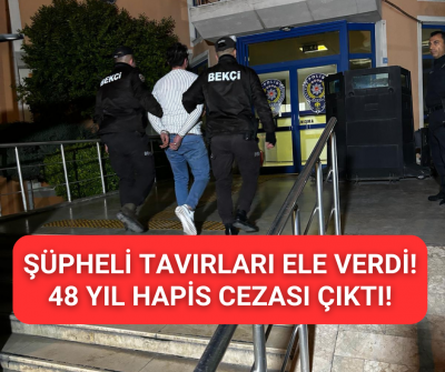 Bekçiden kaçamadı, 48 yıllık cezası olan şahıs yakayı ele verdi!