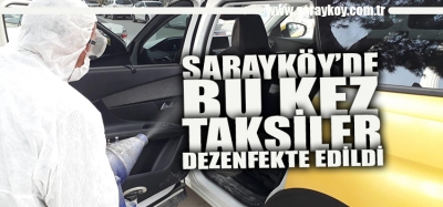 Sarayköy Belediyesi, taksileri dezenfekte etti