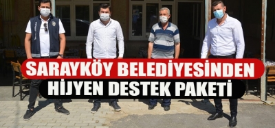 Sarayköy Belediyesi’nden hijyen destek paketi