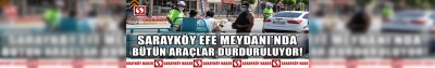 Sarayköy'de ilçe merkezinde kontrolde polisten vatandaşa tam not!