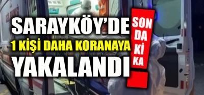 SARAYKÖY'DE VAKA SAYILARI ARTMAYA BAŞLADI!