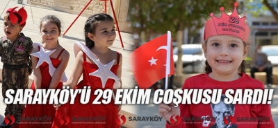 Sarayköy'ü  29 Ekim coşkusu sardı!