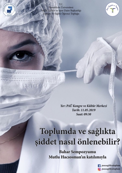 Toplumda ve Sağlıkta Şiddet Konuşulacak